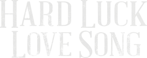 لوگوی رسمی فیلم Hard Luck Love Song (2021)