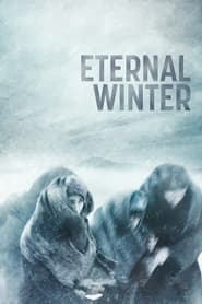 پوستر رسمی فیلم Eternal Winter (2018)
