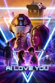 پوستر رسمی فیلم AI Love You (2022)