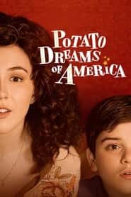 پوستر رسمی فیلم Potato Dreams of America (2021)
