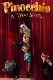 پوستر رسمی فیلم Pinocchio: A True Story (2021)