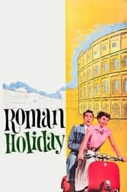 پوستر رسمی فیلم Roman Holiday (1953)