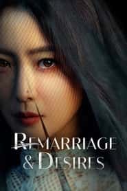 پوستر رسمی سریال Remarriage & Desires (2022)