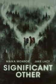 پوستر رسمی فیلم Significant Other (2022)