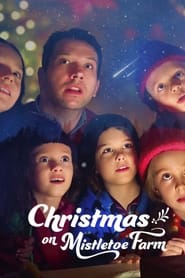 پوستر رسمی فیلم Christmas on Mistletoe Farm (2022)