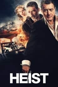 پوستر رسمی فیلم Heist (2015)
