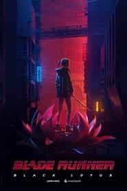 پوستر رسمی انیمه Blade Runner: Black Lotus (2021)