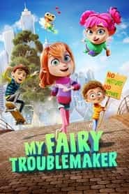 پوستر رسمی فیلم My Fairy Troublemaker (2022)