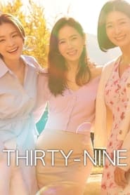 پوستر رسمی سریال Thirty-Nine (2022)