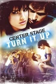 پوستر رسمی فیلم Center Stage: Turn It Up (2008)