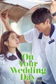 پوستر رسمی فیلم On Your Wedding Day (2018)