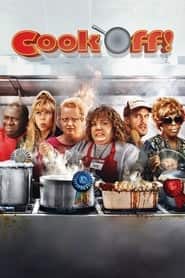 پوستر رسمی فیلم Cook-Off! (2007)