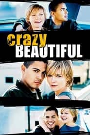 پوستر رسمی فیلم Crazy/Beautiful (2001)