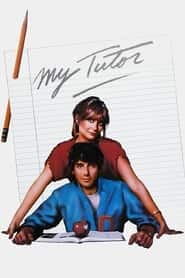 پوستر رسمی فیلم My Tutor (1983)
