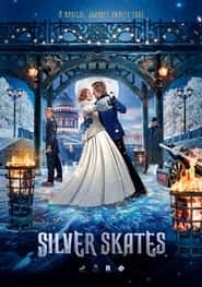 پوستر رسمی فیلم Silver Skates (2020)