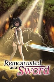 پوستر رسمی انیمه Reincarnated as a Sword (2022)