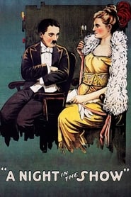 پوستر رسمی فیلم A Night in the Show (1915)
