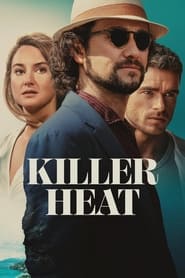 پوستر رسمی فیلم Killer Heat (2024)