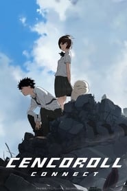 پوستر رسمی فیلم Cencoroll Connect (2019)