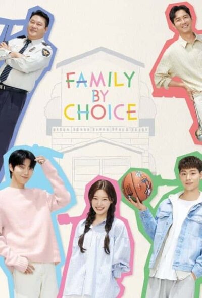 پوستر رسمی سریال Family by Choice (2024)