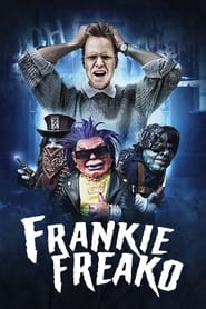پوستر رسمی فیلم Frankie Freako (2024)