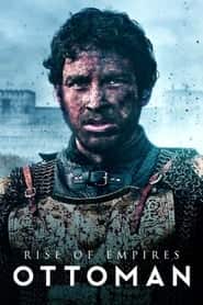 پوستر رسمی سریال Rise of Empires: Ottoman (2020)