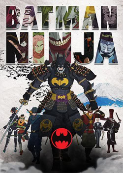 پوستر رسمی انیمه Batman Ninja (2018)