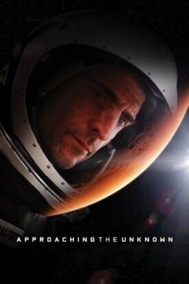 پوستر رسمی فیلم Approaching the Unknown (2016)