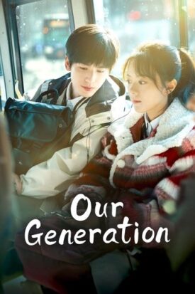 پوستر رسمی سریال Our Generation (2025)