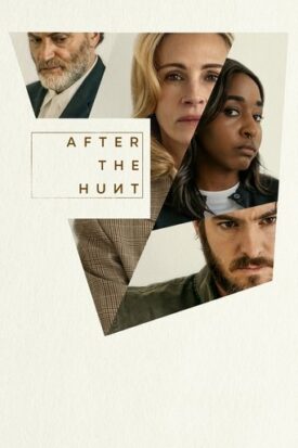 پوستر رسمی فیلم After the Hunt (2025)
