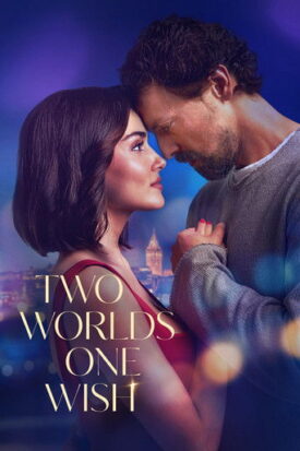 پوستر رسمی فیلم Two Worlds One Wish (2025)