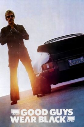 پوستر رسمی فیلم Good Guys Wear Black (1978)