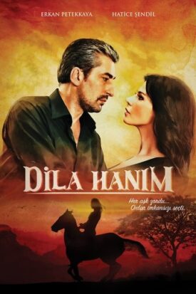 پوستر رسمی سریال Dila Hanim (2012)