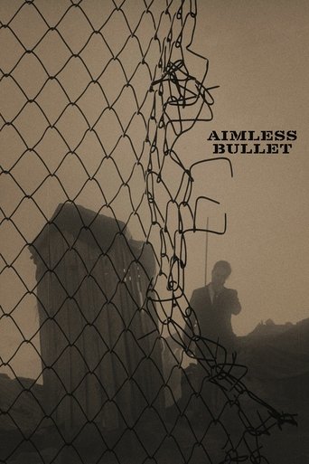 پوستر رسمی فیلم Aimless Bullet (1961)