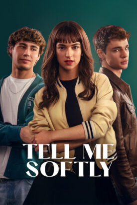 پوستر رسمی فیلم Tell Me Softly (2025)