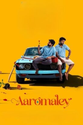 پوستر رسمی فیلم Aaromaley (2025)