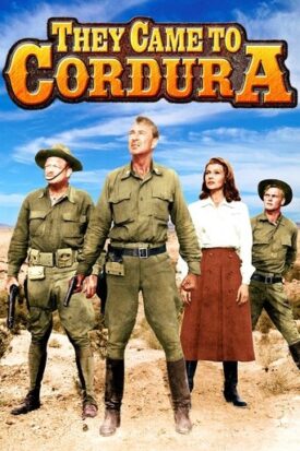پوستر رسمی فیلم They Came to Cordura (1959)