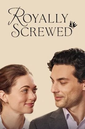 پوستر رسمی فیلم Royally Screwed (2026)