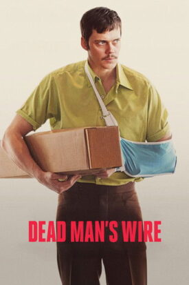 پوستر رسمی فیلم Dead Man's Wire (2025)
