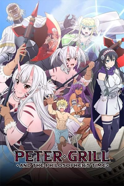 پوستر رسمی انیمه Peter Grill and the Philosopher's Time (2020)