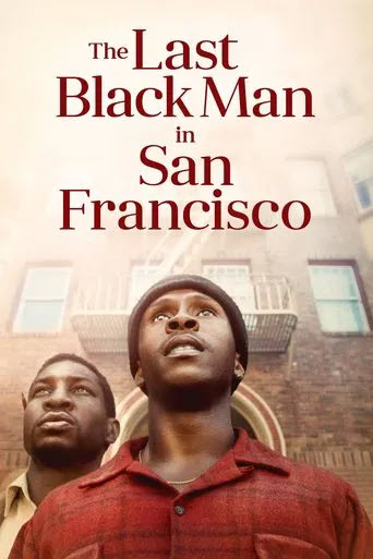 پوستر رسمی فیلم The Last Black Man in San Francisco (2019)