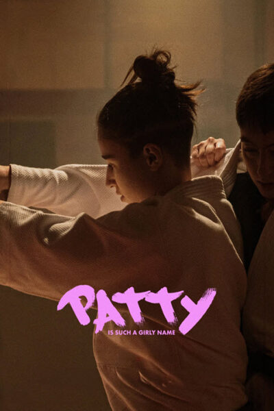 پوستر رسمی فیلم Patty Is Such a Girly Name (2025)