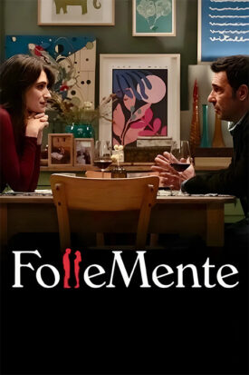 پوستر رسمی فیلم Follemente (2025)