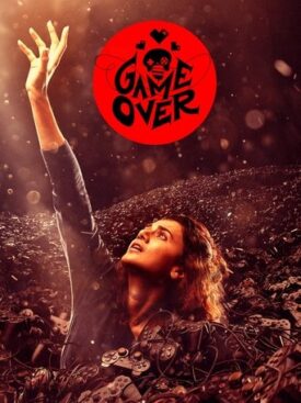 پوستر رسمی فیلم Game Over (2019)