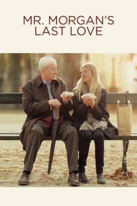 پوستر رسمی فیلم Mr. Morgan's Last Love (2013)