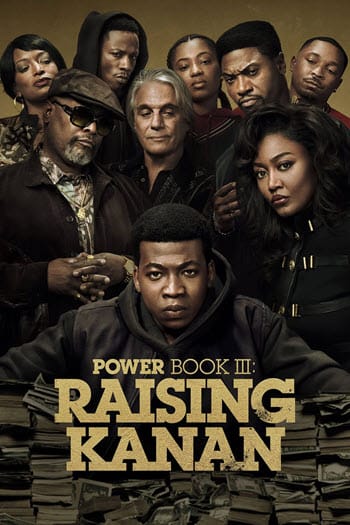 پوستر رسمی سریال Power Book III: Raising Kanan (2021)