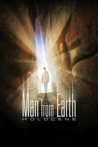 پوستر رسمی فیلم The Man from Earth: Holocene (2017)
