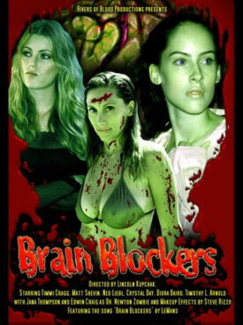 پوستر رسمی فیلم Brain Blockers (2007)