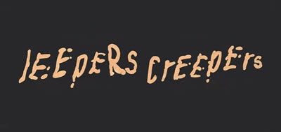 کالکشن Jeepers Creepers