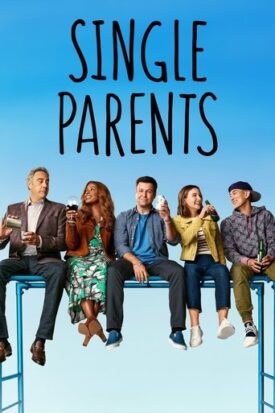 پوستر رسمی سریال Single Parents (2018)